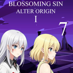 RITUALS 007 BLOSSOMING SIN: ALTER ORIGIN I